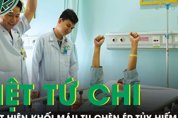 Liệt tứ chi tưởng đột quỵ, chàng trai 33 tuổi phát hiện khối máu tụ chèn ép tủy hiếm gặp