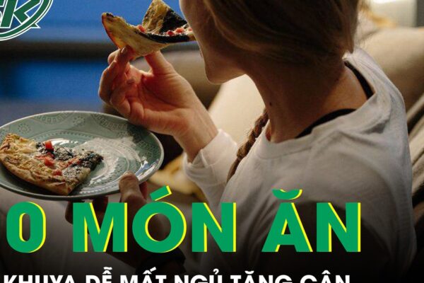 Món ăn quen thuộc không nên ăn khuya vì dễ mất ngủ tăng cân