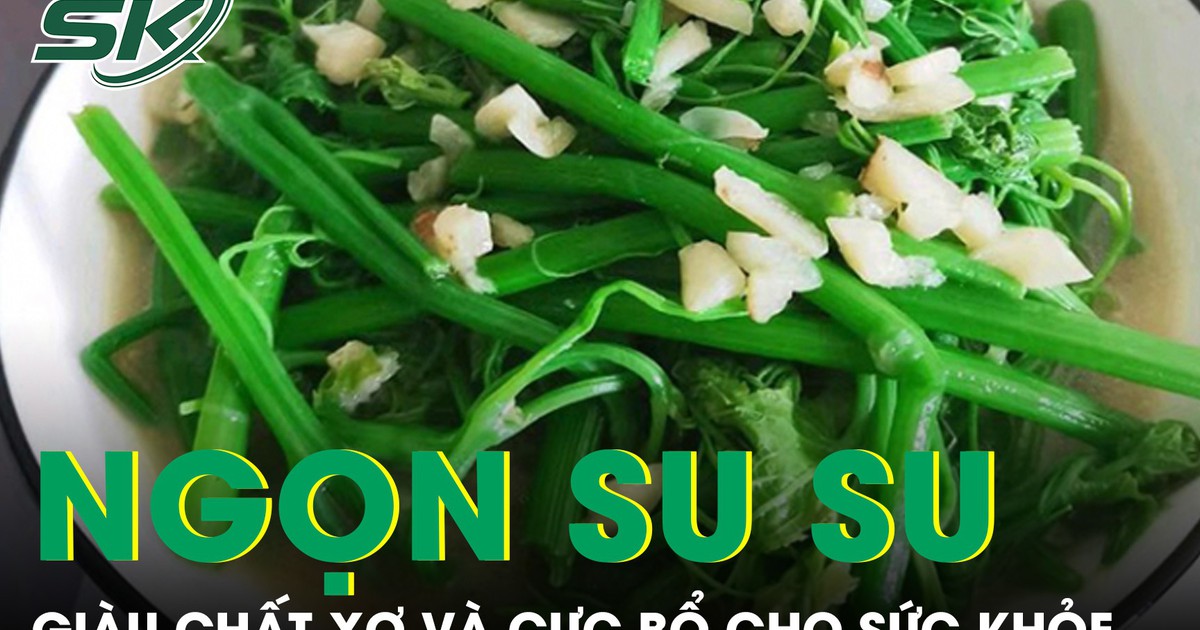Loại rau dân dã được ví như ‘râu rồng’ vào mùa hè, giàu chất xơ và cực bổ cho sức khỏe