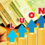 Tăng lương cơ sở từ 1/7, mức cao nhất có thể nhận được là bao nhiêu?