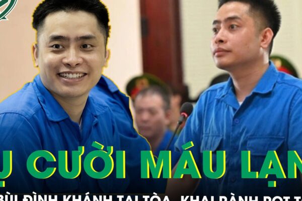 Phẫn nộ với nụ cười máu lạnh của Bùi Đình Khánh tại tòa, khai rành rọt quá trình nổ súng và bỏ trốn