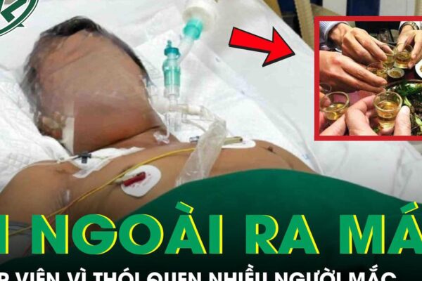Người đàn ông nôn ra máu, gan tổn thương nặng vì thói quen nhiều người vẫn làm hằng ngày