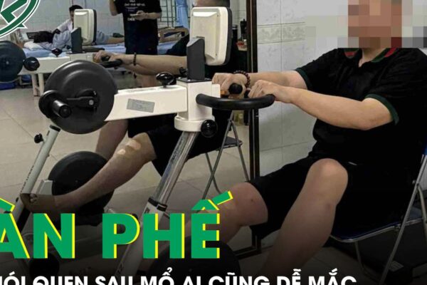 Chàng trai 22 tuổi tàn phế vì một thói quen tai hại sau mổ ai cũng dễ mắc