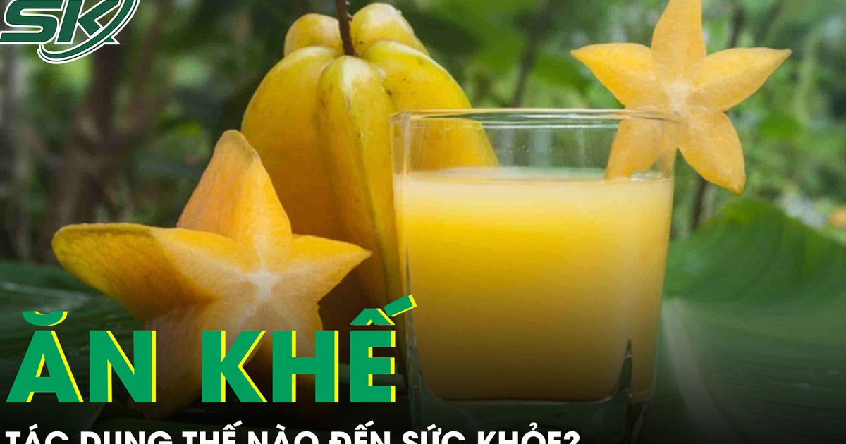 Tác dụng bất ngờ của việc ăn khế?