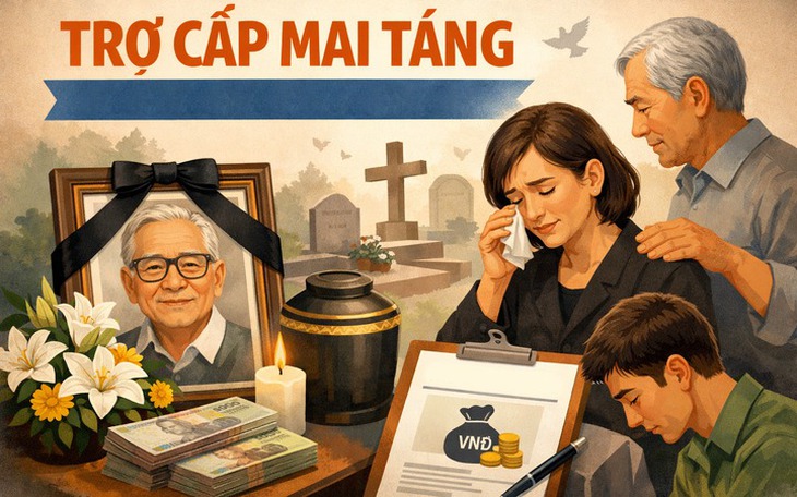 Thay đổi mức trợ cấp mai táng từ 1/7