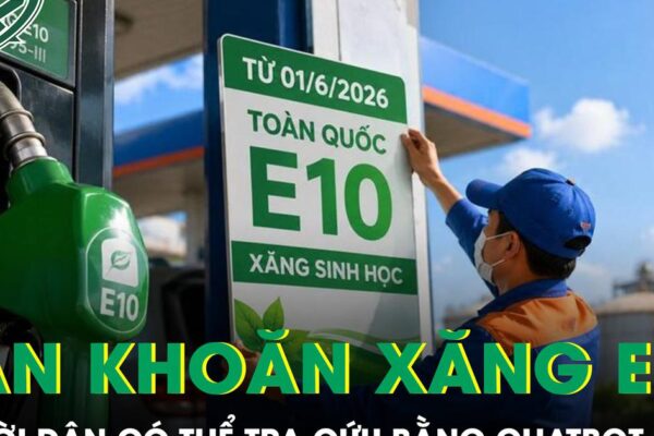 Băn khoăn về xăng E10, người dân có thể tra cứu bằng chatbot AI của Bộ Công Thương