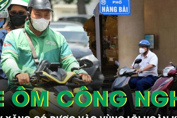 Từ 1/7, xe ôm công nghệ chạy xăng có còn được vào vùng lõi Hoàn Kiếm?